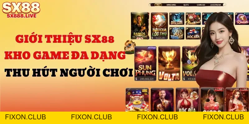 Giới Thiệu SX88 | Nhà Cái Uy Tín Hàng Đầu Đáng Chơi Năm 2026