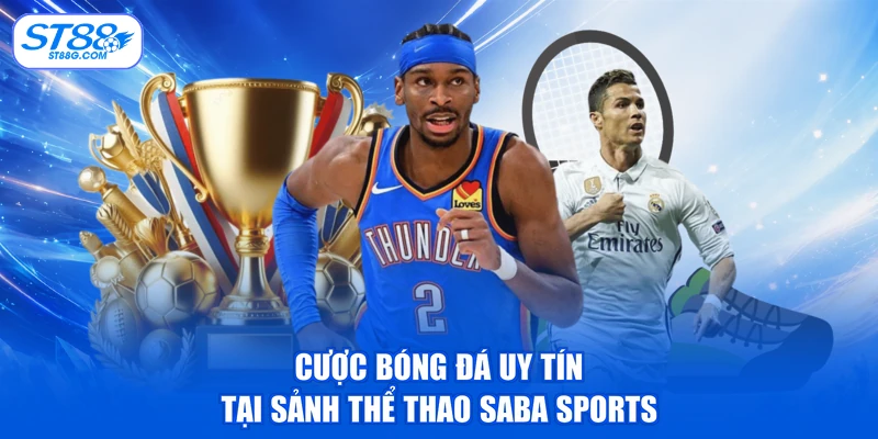 Saba Sports - Cược Lớn Mỗi Ngày, Vào Bờ Chớp Nhoáng