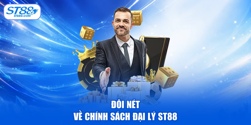 Đại Lý ST88 - Hợp Tác Đơn Giản, Hoa Hồng Siêu Hấp Dẫn