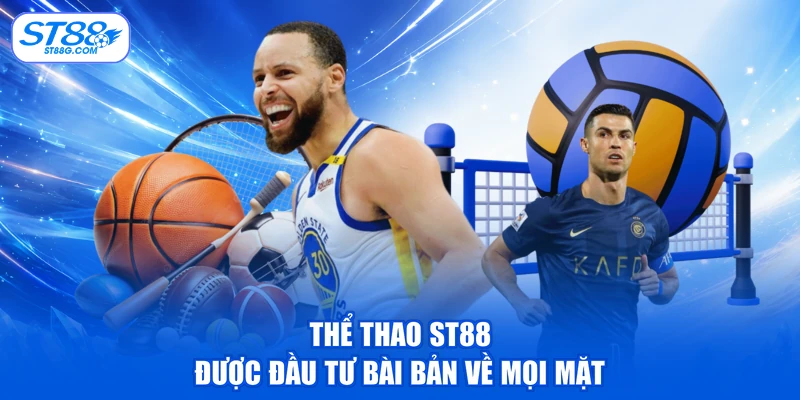 Thể Thao ST88 - Địa Chỉ Cá Cược Trực Tuyến Xanh Chín